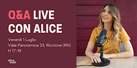 Q&A Live con Alice - Riccione biglietti