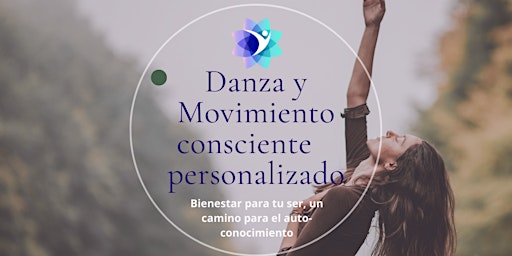 Sesiones Danza y Movimiento consciente personalizada