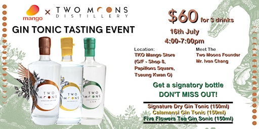 Mango Store X Two Moons Gin Tonic Tasting Event