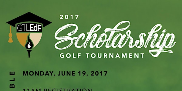 GTLEdF 2017 Scholarship Golf Tournament