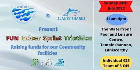 The Waterfront and Slaney Sharks Indoor Sprint Triathlon tickets
