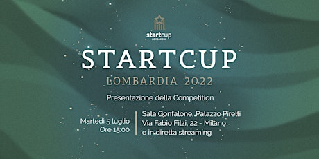 Startcup Lombardia 2022 | Evento di inaugurazione primary image