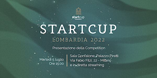 Startcup Lombardia 2022 | Evento di inaugurazione