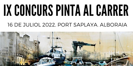IX Concurso de pintura al aire libre de Alboraya "PINTA AL CARRER" 2022 entradas