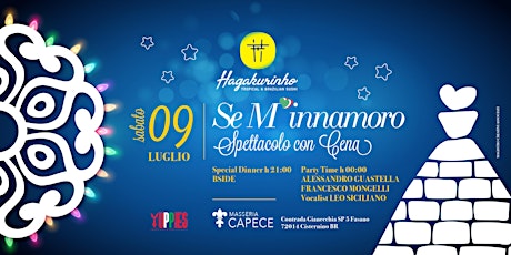 Immagine principale di Sabato 9 Luglio - Se M'innamoro @Masseria Capece 