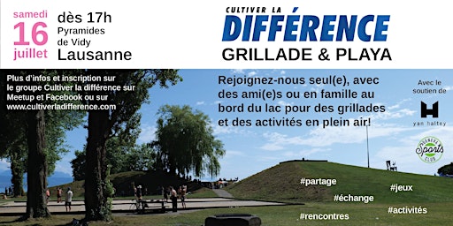 Hauptbild für Grillade & Playa | Cultiver la différence  | Lausanne Vidy