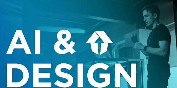 AI meets Design - Tony Aube