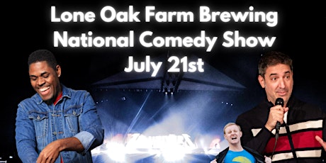 National Comedy Show @ Lone Oak Farm Brewing tickets