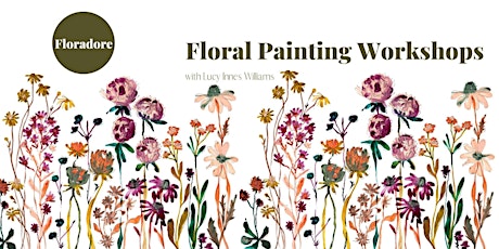 Floradore : Floral Painting Workshop 230722 tickets
