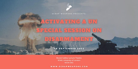 Activating a UN Special Session on Disarmament tickets