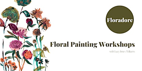 Floral Painting Workshop 24 September