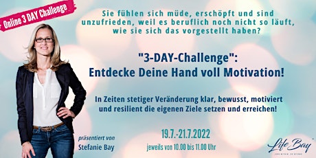 3 DAY Challenge : Entdecke Deine Hand voll Motivation! tickets