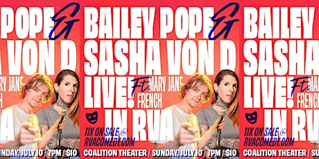 Bailey Pope & Sasha Von D  LIVE in RVA! tickets