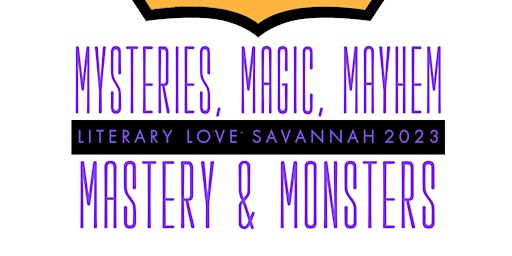 LLS23: Mysteries Magic, Mayhem, Mastery and Monsters