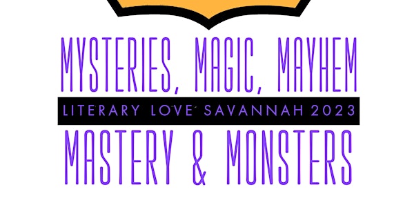 LLS23: Mysteries Magic, Mayhem, Mastery and Monsters