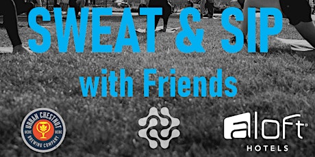 SWEAT & SIP with Friends tickets