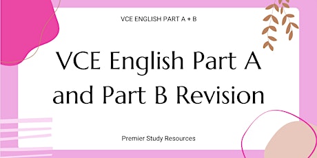 VCE English Part A+B Revision Seminar tickets