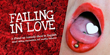 FAILING IN LOVE • Stand-up Comedy in English tickets