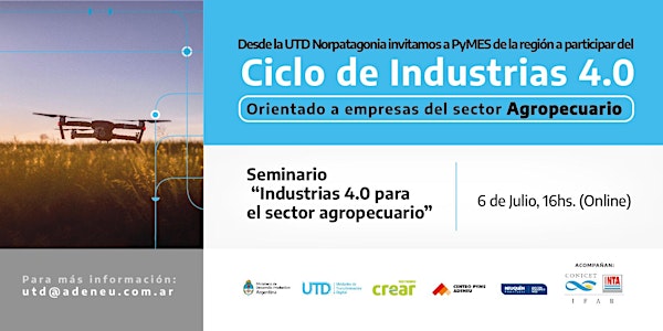 Seminario "Industrias 4.0 para el sector Agropecuario"