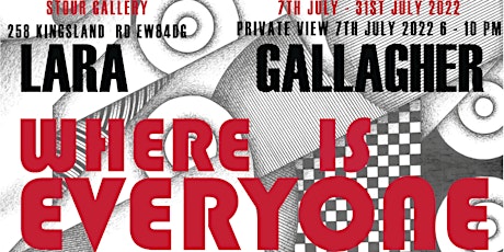 WHERE IS EVERYONE art exhibition by Lara Gallagher Private View tickets