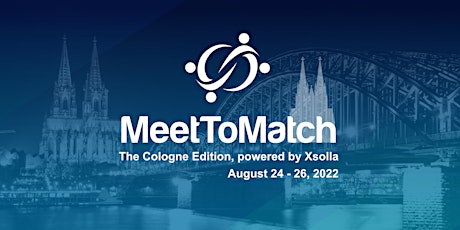 MeetToMatch - The Cologne Edition 2022, powered by Xsolla billets