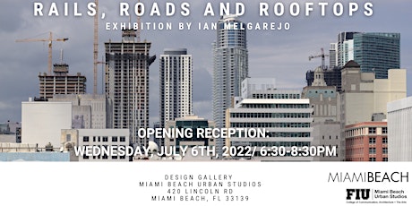 Rails, Roads and Rooftops Exhibition Opening Reception tickets
