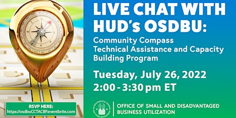 Live Chat with HUD's OSDBU: Community Compass Technical Assistance Program tickets