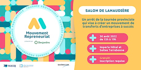 Mouvement Repreneuriat présenté par Desjardins | Salon de Lanaudière tickets