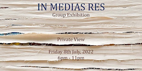 In Medias Res private view tickets