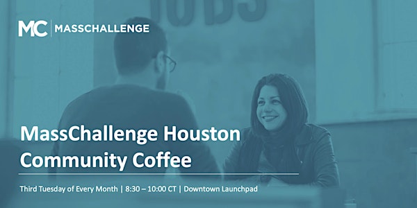 MassChallenge Houston | Community Coffee