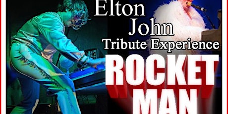 Rocket Man- The Premier Elton John Tribute Show primary image