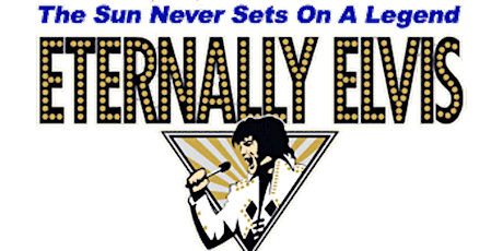 Eternally Elvis Dinner Show Tribute tickets