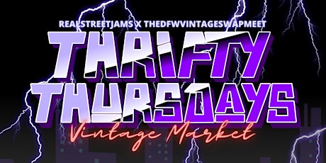 Thrifty Thursdays Vintage Market - FREE to attend! All ages! tickets