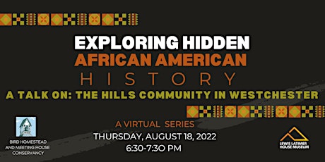 Exploring Hidden African American History: "The Hills" in Westchester, NY