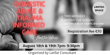 Domestic Abuse and Trauma Informed Care Master Class
