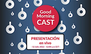 Good Morning Cast en castellano entradas