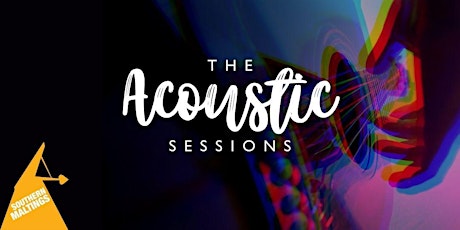 Southern Maltings Acoustic Sessions July 2022 tickets