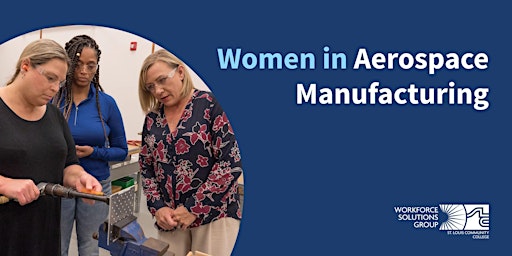Women in Aerospace Manufacturing