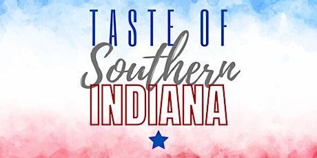 Taste of Southern Indiana tickets