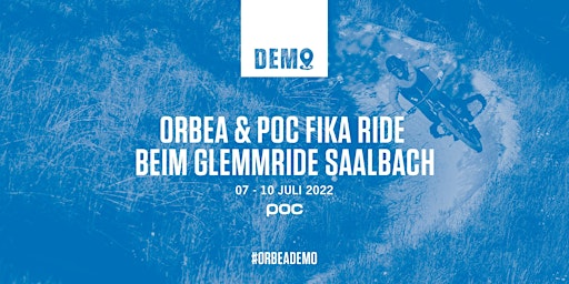 ORBEA & POC FIKA RIDE beim GLEMMRIDE FESTIVAL 2022