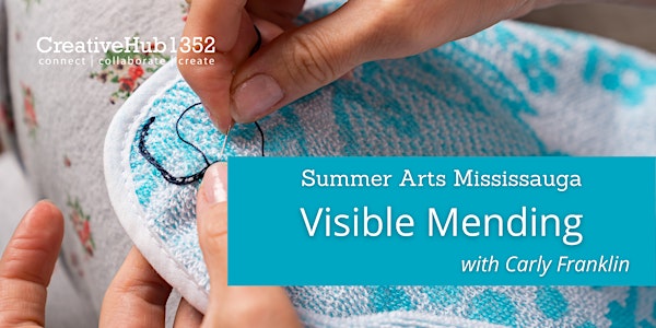 Art Workshop - Visible Mending with Carly Franklin