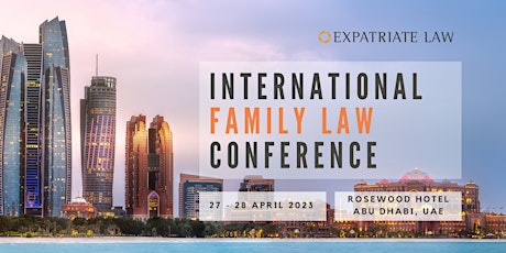 International Family Law Conference - Abu Dhabi