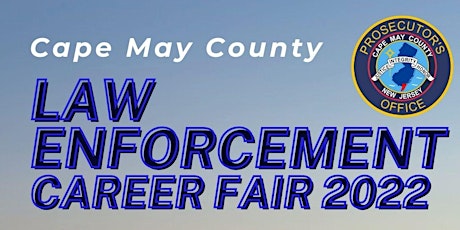 Cape May County Law Enforcement Career Fair 2022