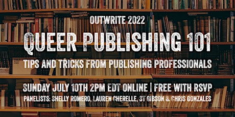 OutWrite 2022 Presents: Queer Publishing 101 tickets