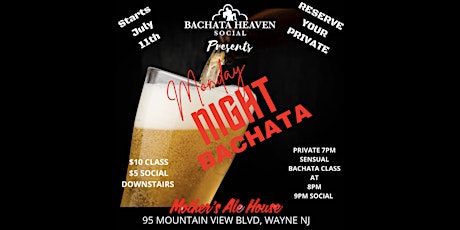 Monday Night Bachata ($10 CLASS, 5 SOCIAL) tickets