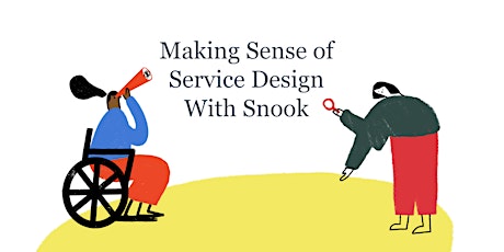 Making Sense of Service Design With Snook tickets