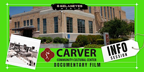 Carver Center Documentary: Info Session tickets