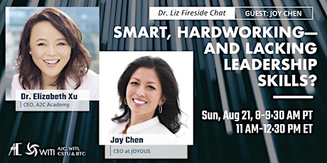 Dr.Liz  Fireside Chat: Smart, hardworking⁠—and lacking leadership skills?