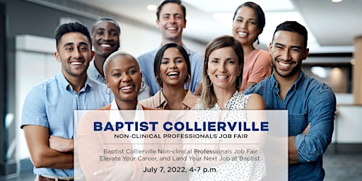 Baptist Collierville Non-clinical Professionals Job Fair