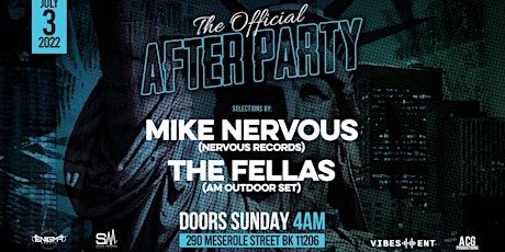 The Official  After Party  | Mike Nervous | The Fellas tickets